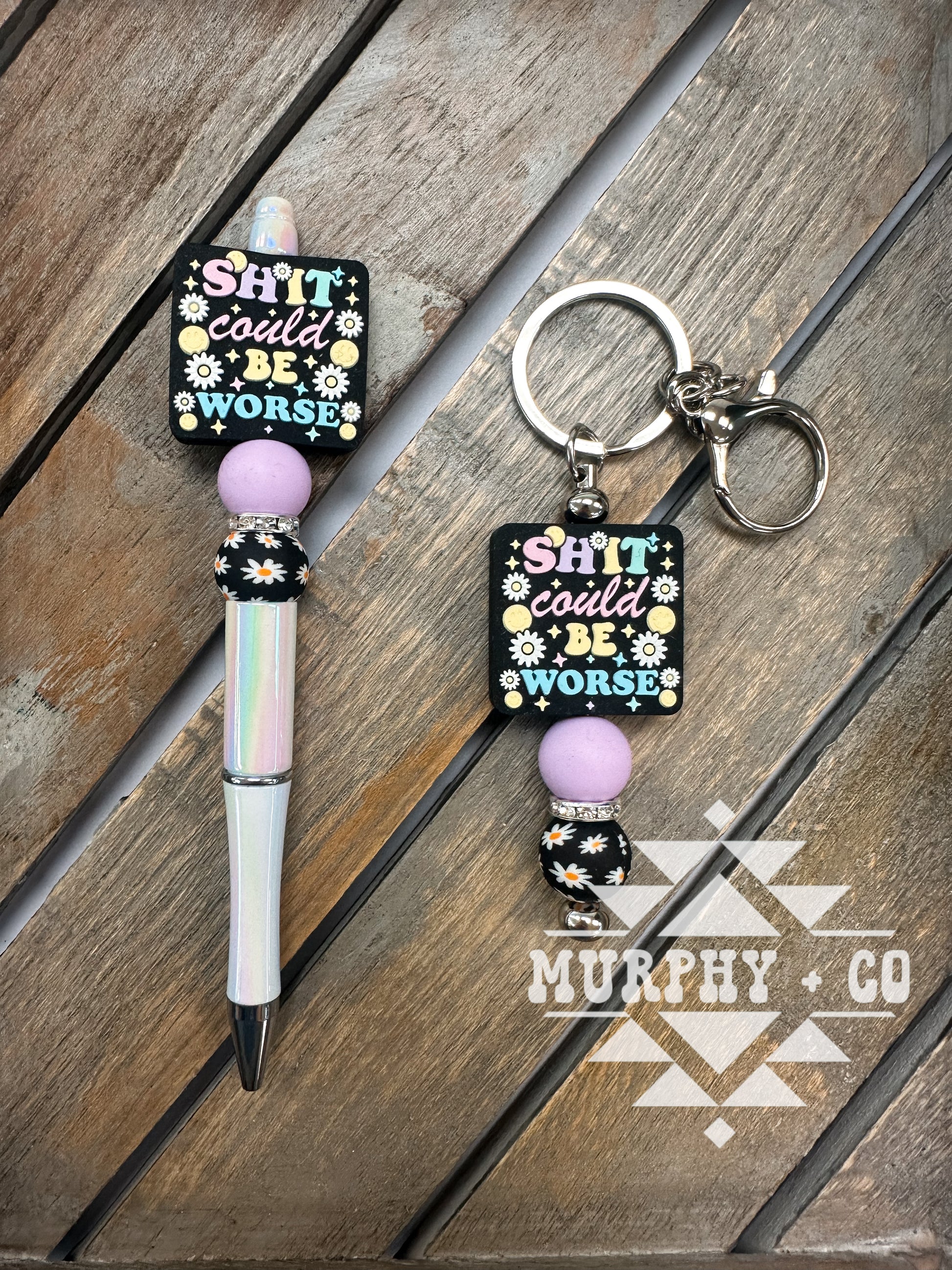 SH*T COULD BE WORSE PEN OR MINI KEYCHAIN