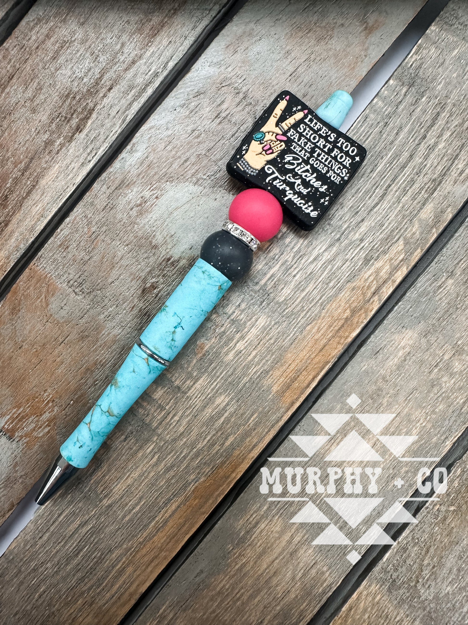 BITCHES + TURQUOISE PEN OR MINI KEYCHAIN