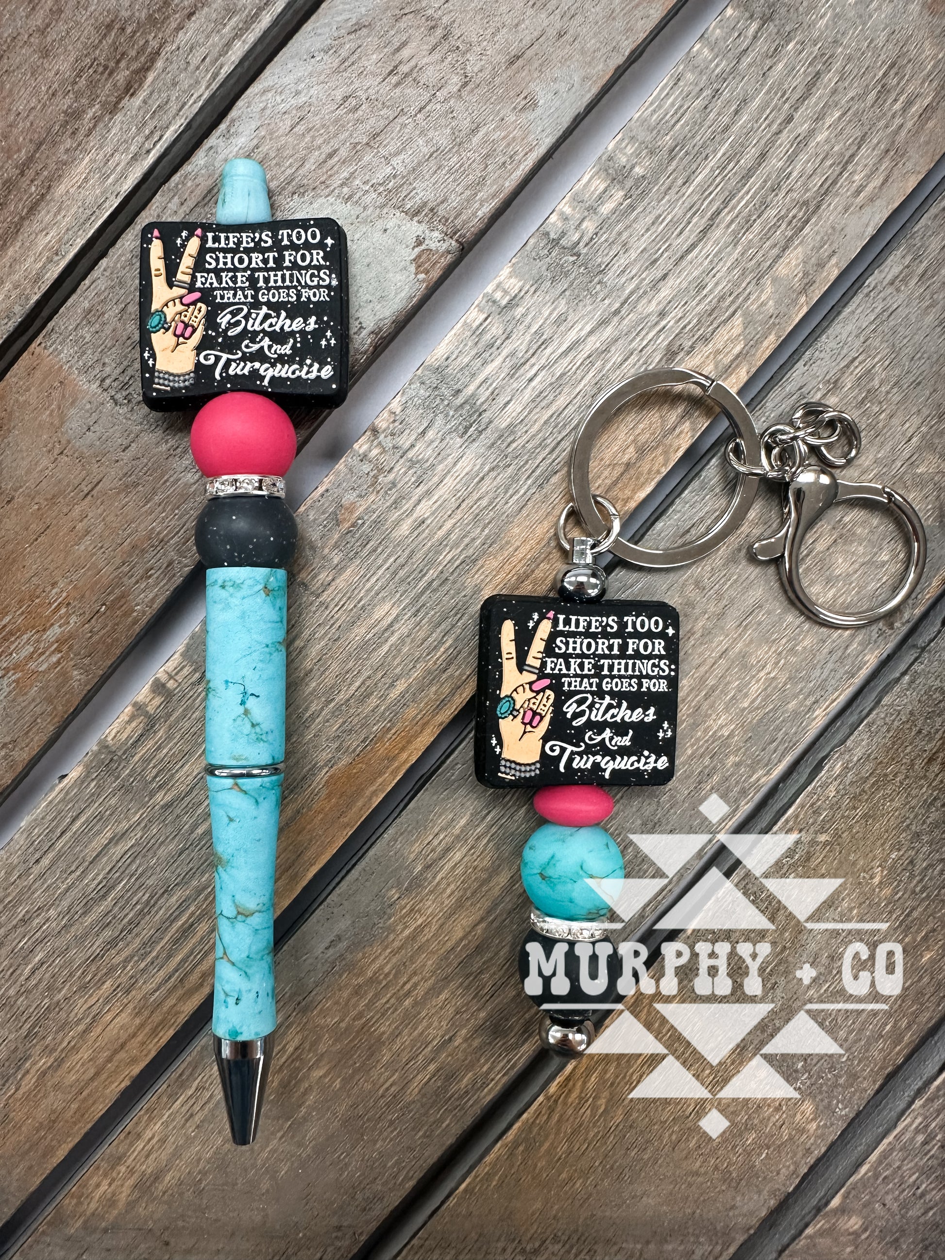BITCHES + TURQUOISE PEN OR MINI KEYCHAIN