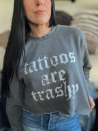 TATTOOS ARE TRASHY CROPPED CREWNECK